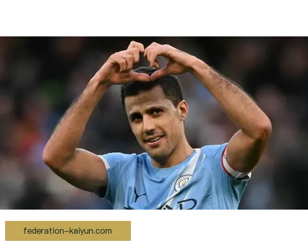 罗德里持续展现智慧与稳定结合的出色表现，成为球队中场重要支柱